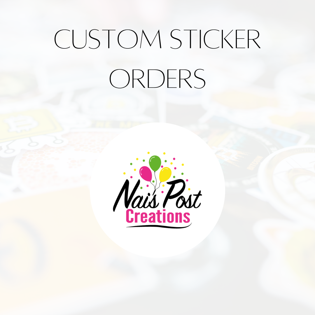 Custom Sticker Orders